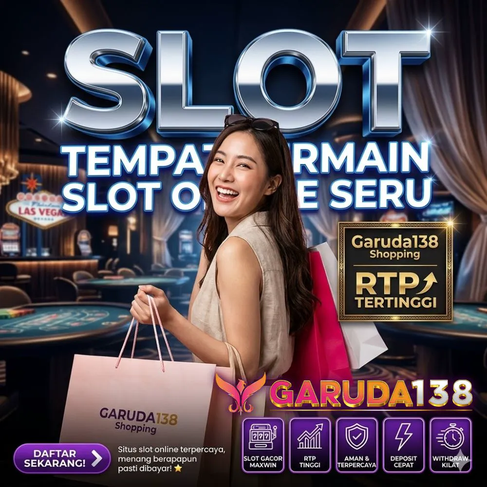 GARUDA138 | Pusat Permainan Gampang Maxwin Bisa Shopping Tiap Hari